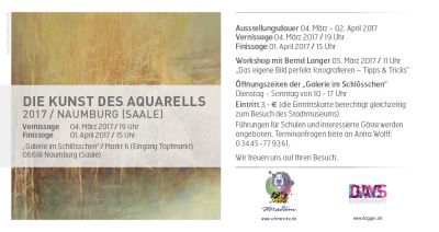 2017 habe ich diese größte Aquarellausstellung Deutschlands nach Naumburg geholt und organisiert
